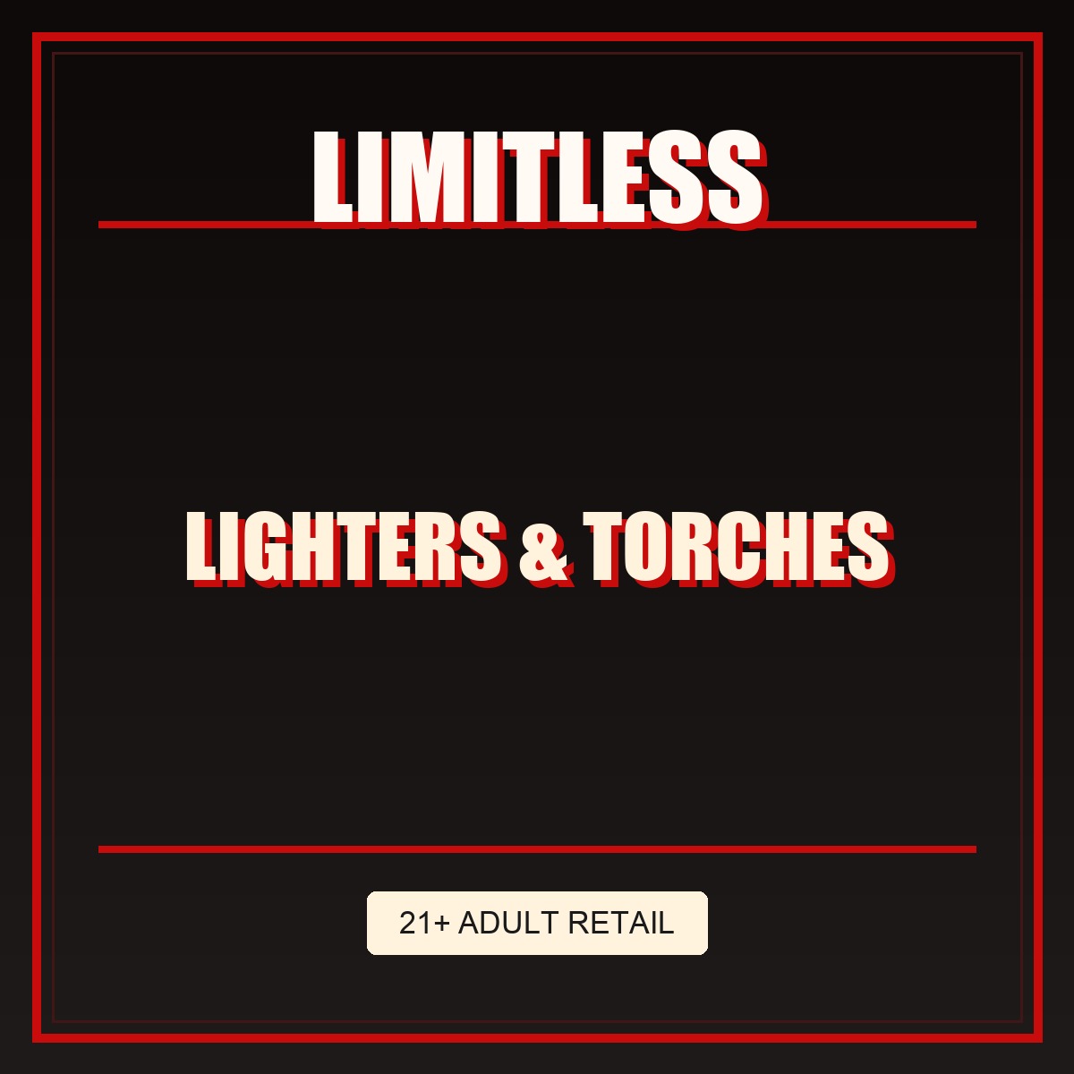 Limitless Lighters & Torches collection